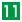 11