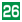 26